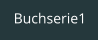 Buchserie1
